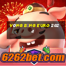 vòng bảng euro 2024