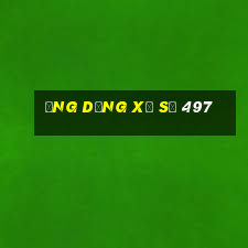 Ứng dụng xổ số 497