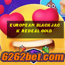 european blackjack redeal gold