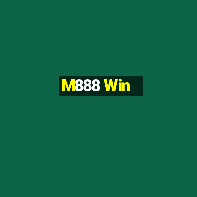 M888 Win