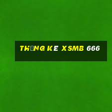 thống kê xsmb 666