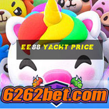 ee88 yacht price