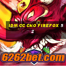 idm cc cho firefox 52