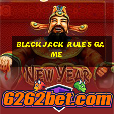 blackjack rules game