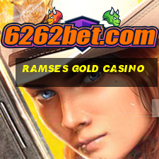 ramses gold casino