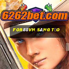 for88vn Sáng tạo