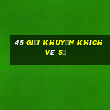 45 giải khuyến khích vé số