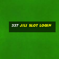 337 jili slot login