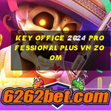 key office 2024 professional plus vn zoom