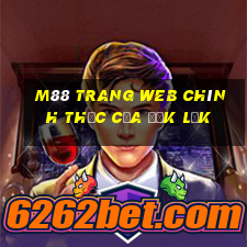 M88 Trang web chính thức của Đắk Lắk