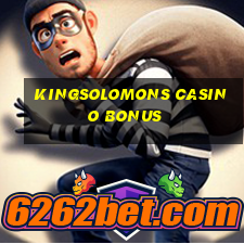 kingsolomons casino bonus