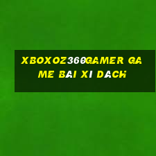 Xboxoz360Gamer Game Bài Xì Dách