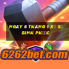 ngày 6 tháng 1 xổ số bình phước