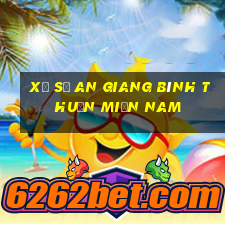 xổ số an giang bình thuận miền nam