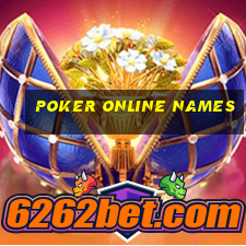 poker online names