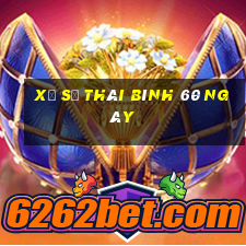 xổ số thái bình 60 ngày