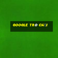 google trò chơi