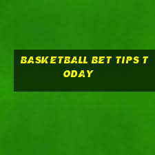 basketball bet tips today