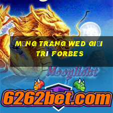 Mạng trang wed giải trí Forbes