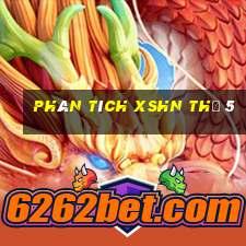 Phân tích XSHN Thứ 5