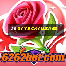 30 days challenge