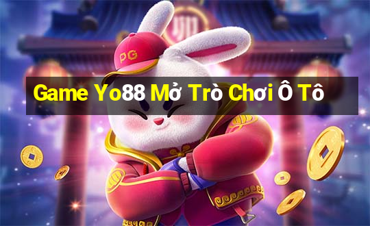 Game Yo88 Mở Trò Chơi Ô Tô