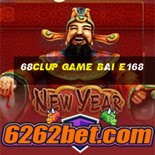 68Clup Game Bài E168