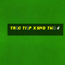 Trực tiếp XSND Thứ 4