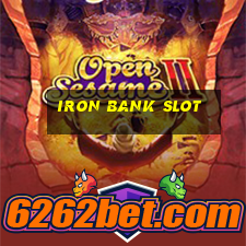 iron bank slot