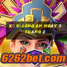 xổ số long an ngày 3 tháng 2