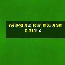 THỐNG KÊ KẾT QUẢ XSQB Thứ 6