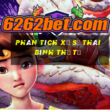 Phân tích xổ số thái bình thứ tư