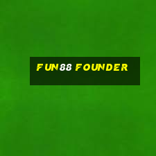 fun88 founder