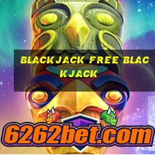 blackjack free blackjack