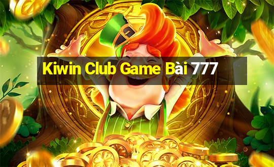 Kiwin Club Game Bài 777