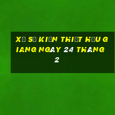 xổ số kiến thiết hậu giang ngày 24 tháng 2