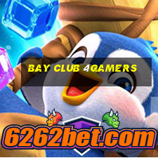 Bay Club 4Gamers