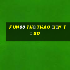 Fun88 Thể thao điện tử Bo