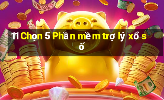 11 Chọn 5 Phần mềm trợ lý xổ số