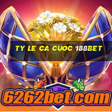 ty le ca cuoc 188bet