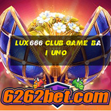 Lux666 Club Game Bài Uno