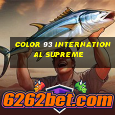 Color 93 International Supreme