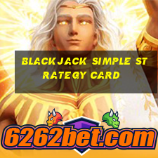 blackjack simple strategy card