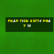 Phân tích XSTT4 ngày 18