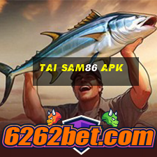 tai sam86 apk