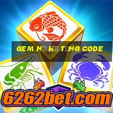 gem nổ hũ tặng code