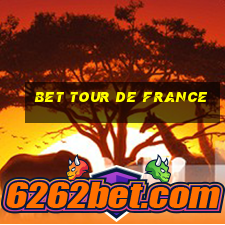 bet tour de france