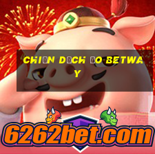 Chiến dịch ảo betway