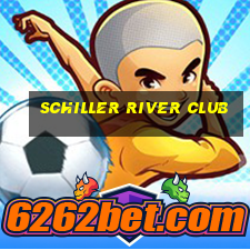 schiller river club