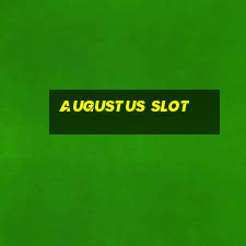 augustus slot